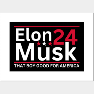 Elon Musk For President trump 2024 Election Posters and Art